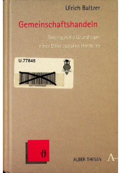Gemeinschaftshandeln Ontologische Grundlagen einer Ethik sozialen Handelns