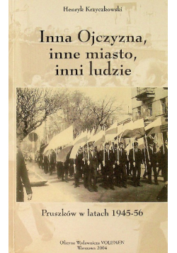Inna Ojczyzna inne miasto inni ludzie