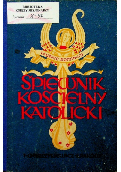 Śpiewnik kościelny katolicki Część I 1930 r.