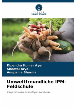 Umweltfreundliche IPM-Feldschule