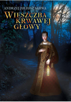 Wieszczba krwawej głowy