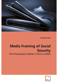 Media Framing of Social Security