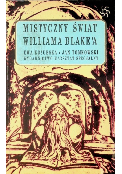 Mistyczny świat Williama Blakea