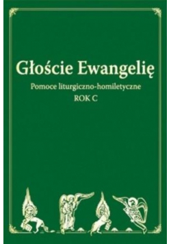 Głoście Ewangelię Rok C