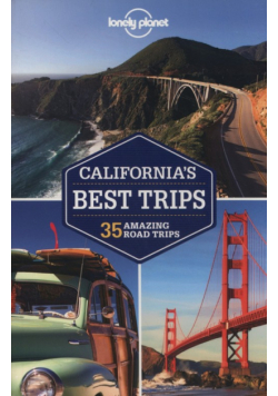 Lonely Planet California's Best Trips