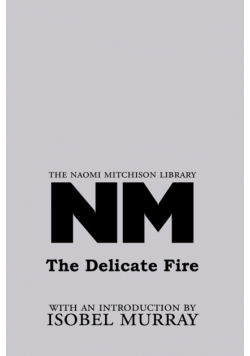 The Delicate Fire