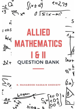 Allied Mathematics I & Ii (Question Bank)