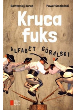 Kruca fuks Alfabet góralski