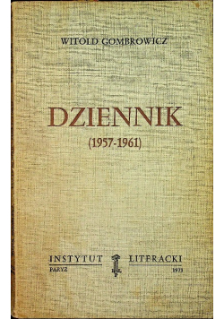 Gombrowicz Dzienniki  1957 - 1961