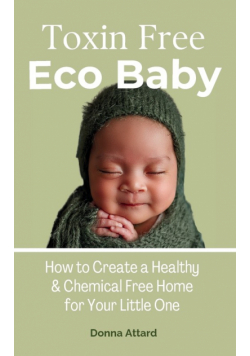Toxin Free Eco Baby