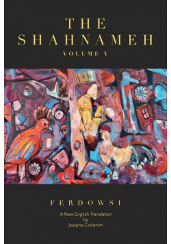 The Shahnameh Volume V
