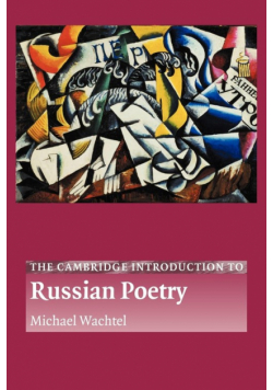 The Cambridge Introduction to Russian Poetry