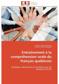 Entraînement à la compréhension orale du français québécois