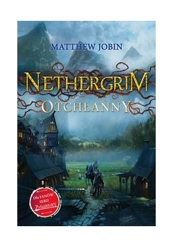Nethergrim Otchłanny, NOWA