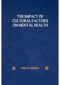 The Impact of Cultural Factors on Mental Health