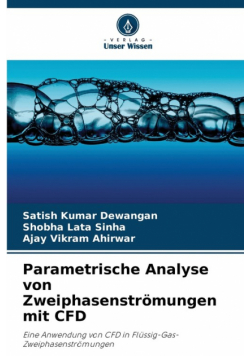 Parametrische Analyse von Zweiphasenströmungen mit CFD