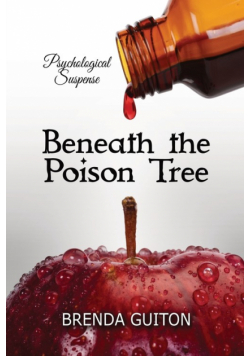 Beneath The Poison Tree