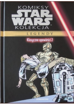 Komiksy Star Wars Kolekcja Legendy Klasyczne opowieści 2