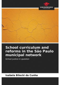 School curriculum and reforms in the São Paulo municipal network
