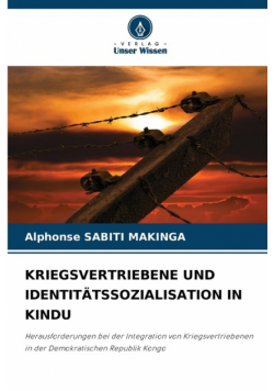 Kriegsvertriebene Und Identitätssozialisation In Kindu