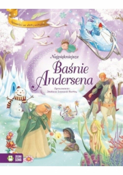 Opowieści ze złotą wstążką Najpiękniejsze Baśnie Andersena