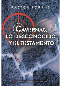 Cavernas, lo desconocido y el testamento