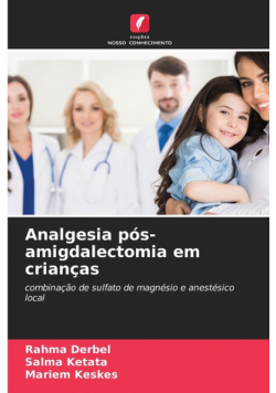 Analgesia pós-amigdalectomia em crianças