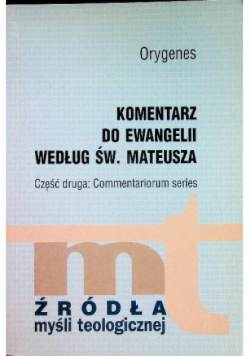 Komentarz do Ewangelii według św Mateusza Część 2