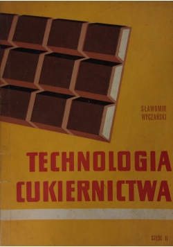 Technologia cukiernictwa