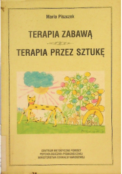 Terapia zabawą terapia przez sztukę