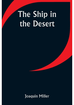 The Ship in the Desert
