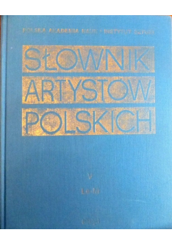 Słownik artystów polskich Tom V