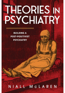 Theories in Psychiatry