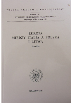 Europa między Italią a Polską i Litwą