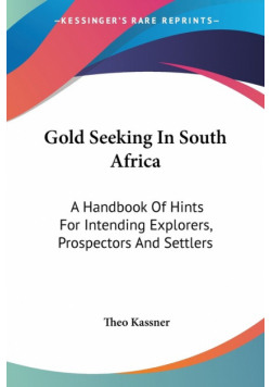 Gold Seeking In South Africa