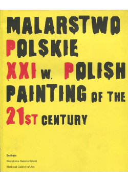 Malarstwo polskie XXI w