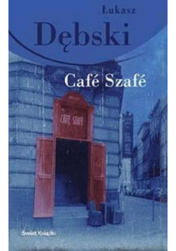 Cafe Szafe