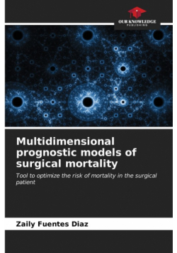 Multidimensional prognostic models of surgical mortality