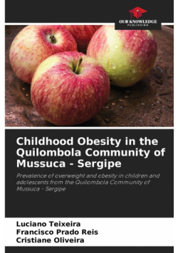 Childhood Obesity in the Quilombola Community of Mussuca - Sergipe
