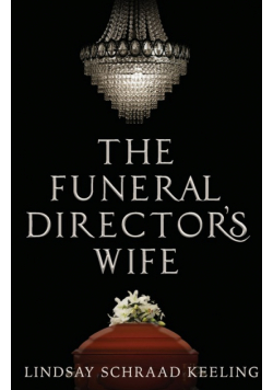 The Funeral Director's Wife