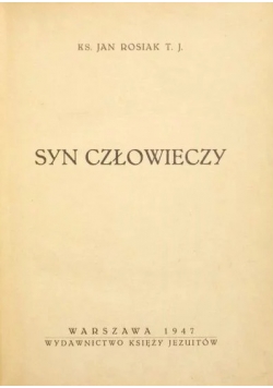 Syn Człowieczy,1947