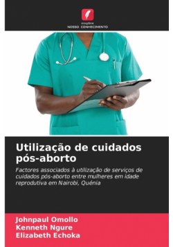 Utilização de cuidados pós-aborto