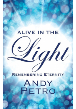Alive in the Light