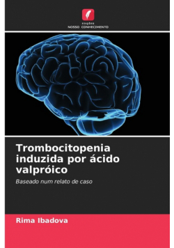 Trombocitopenia induzida por ácido valpróico