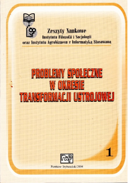 Problemy społeczne w okresie transformacji ustrojowej
