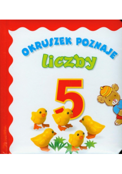 Okruszek poznaje liczby