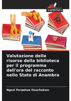 Valutazione delle risorse della biblioteca per il programma dell'ora del racconto nello Stato di Anambra