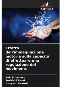 Effetto dell'immaginazione motoria sulla capacità di effettuare una regolazione del movimento