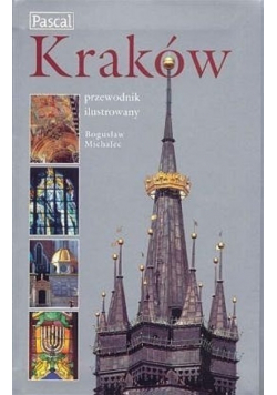 Kraków Przewodnik ilustrowany
