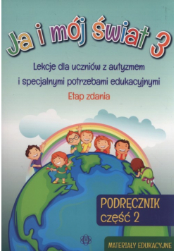 Ja i mój świat 3 Podręcznik Część 2 Etap zdania